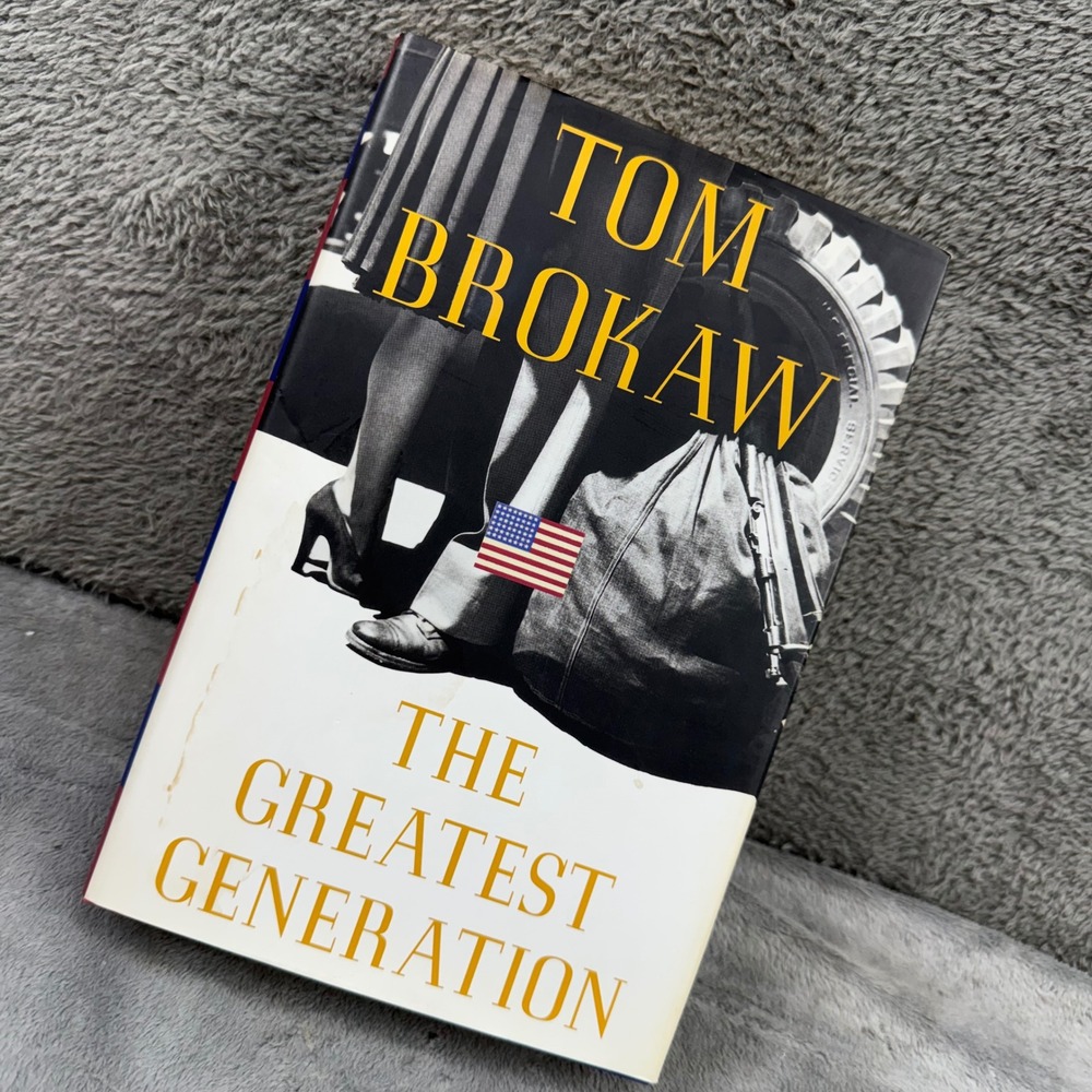 Tom Brokaw The‎ Greatest Generation Book OS White EUC WWII History Hardcover
